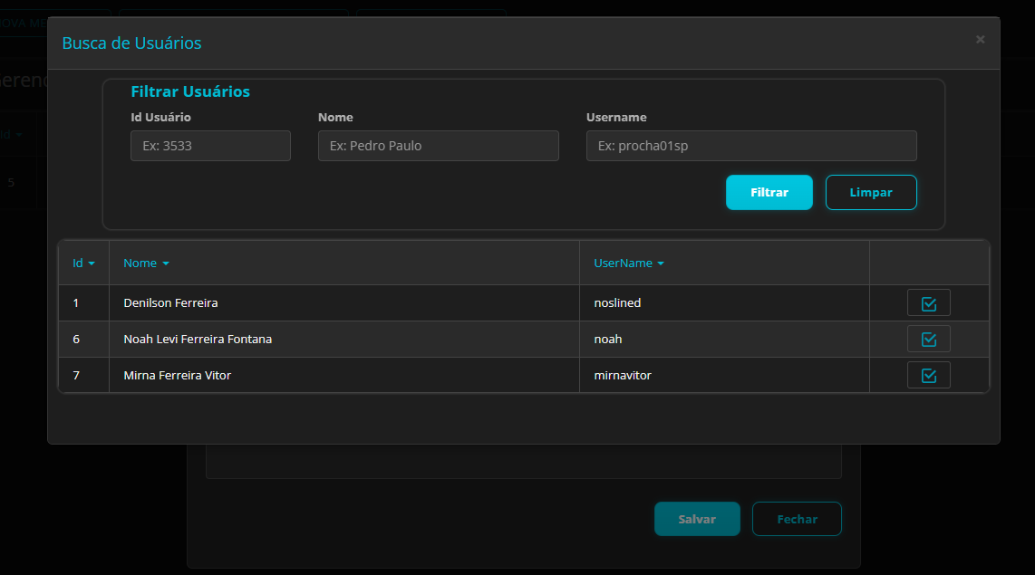 Modal de Busca de Usuários com filtros Id Usuário, Nome e UserName e grelha listando usuários com ação de selecionar