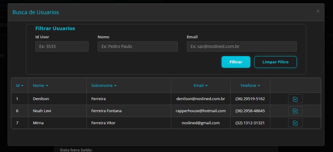 Modal Busca de Usuários com filtros Id User, Nome e Email; tabela com colunas Id, Nome, Sobrenome, Email e Telefone; ação para selecionar usuário