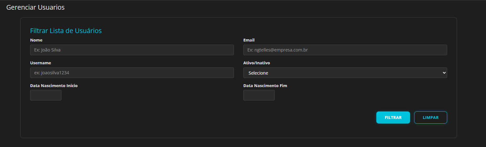Painel Filtrar Lista de Usuários com campos Nome, E-mail, Username, Ativo/Inativo, Data Nascimento Início/Fim e botões FILTRAR/LIMPAR